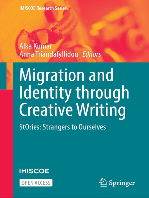 Title details for Migration and Identity through Creative Writing by Alka Kumar - Available